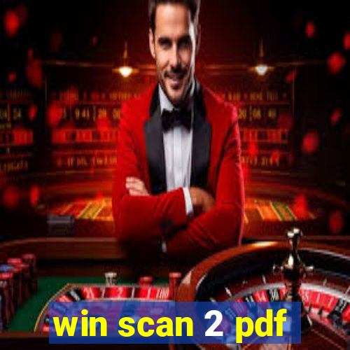 win scan 2 pdf